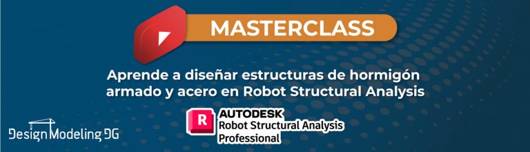 Lee más sobre el artículo VIDEO: Masterclass “Aprende a diseñar estructuras de hormigón armado y acero en Robot Structural Analysis”